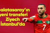 Galatasaray’ın Yeni Transferi Hakim Ziyech, İstanbul’a geldi